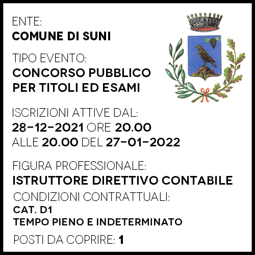 SUN858 - COMUNE DI SUNI - ISTRUTTORE DIRETTIVO CONTABILE - 1 POSTO
