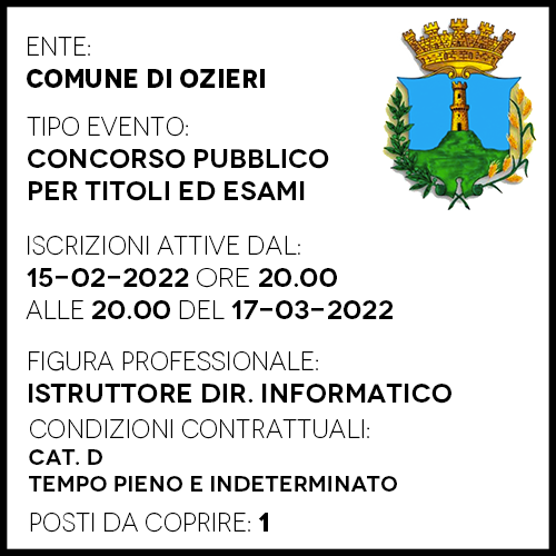 OZ155 - COMUNE DI OZIERI - ISTRUTTORE DIRETTIVO INFORMATICO - 1 POSTO