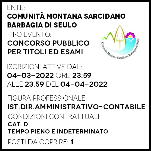CM011 - COMUNITA MONTANA SARCIDANO BARBAGIA DI SEULO - ISTRUTTORE DIRETTIVO AMMINISTRATIVO CONTABILE - 1 POSTO