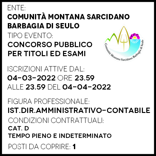 CM011 - Comunita Montana Sarcidano Barbagia di Seulo - Concorso Pubblico Istruttore Direttivo Amministrativo Contabile - 1 posto